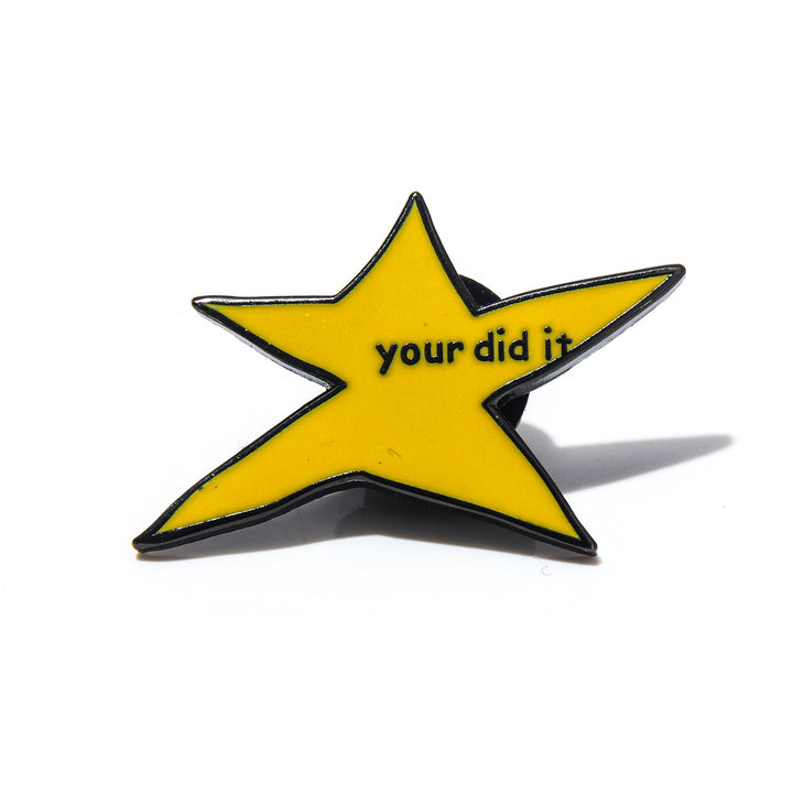 "Your Did It" Yellow Star Enamel Pin – Motivational Badge for Achievements