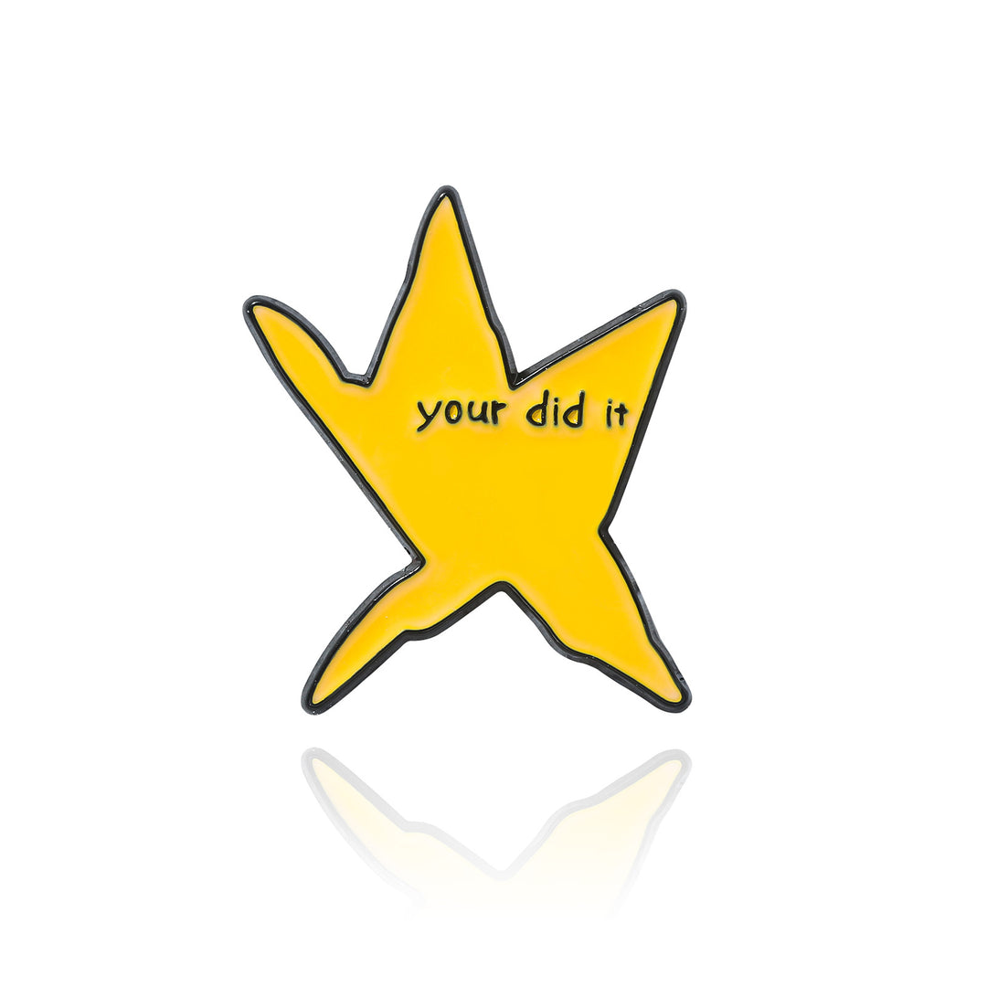 "Your Did It" Yellow Star Enamel Pin – Motivational Badge for Achievements